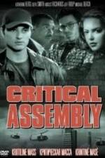 Watch Critical Assembly Megavideo