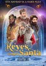 Watch Reyes contra Santa Megavideo