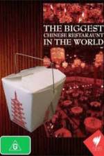 Watch The Biggest Chinese Restaurant in the World Megavideo