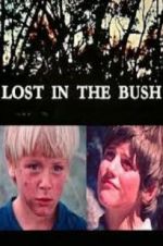 Watch Lost in the Bush Megavideo