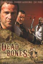 Watch Dead Bones Megavideo