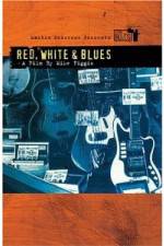 Watch Martin Scorsese Presents The Blues Red, White, Blues Megavideo