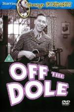 Watch Off the Dole Megavideo