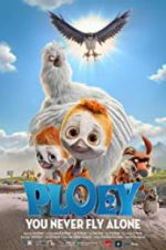 Watch PLOEY - You Never Fly Alone Megavideo