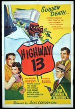 Watch Highway 13 Megavideo