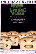 Watch Night of the Living Bread Megavideo