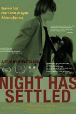 Watch Night Has Settled Megavideo