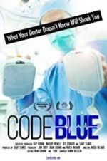 Watch Code Blue: Redefining the Practice of Medicine Megavideo