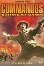 Watch Commandos Strike at Dawn Megavideo