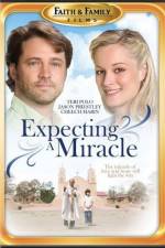 Watch Expecting a Miracle Megavideo