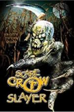 Watch Scarecrow Slayer Megavideo