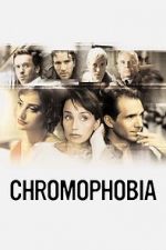 Watch Chromophobia Megavideo