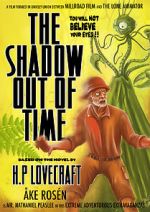 Watch The Shadow Out of Time (Short 2012) Megavideo