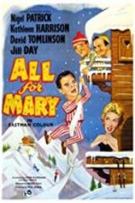 Watch All for Mary Megavideo