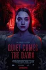 Watch Quiet Comes the Dawn Megavideo