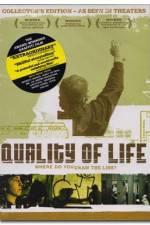 Watch The Quality of Life Megavideo