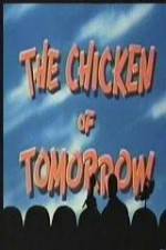 Watch The Chicken of Tomorrow - mst3k Megavideo