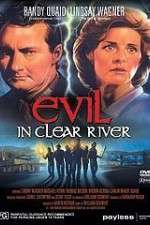 Watch Evil in Clear River Megavideo