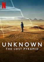 Watch Unknown: The Lost Pyramid Megavideo
