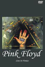 Watch Pink Floyd Live in Venice (TV Special 1989) Megavideo