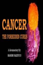 Watch Cancer: The Forbidden Cures Megavideo
