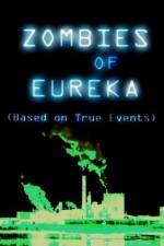 Watch Zombies of Eureka Megavideo