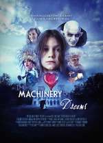 Watch The Machinery of Dreams Megavideo