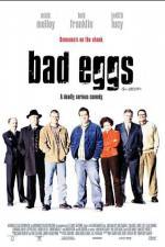 Watch Bad Eggs Megavideo