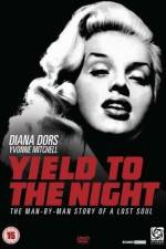 Watch Yield to the Night Megavideo