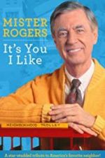 Watch Mister Rogers: It\'s You I Like Megavideo