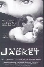 Watch Snake Skin Jacket Megavideo