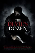 Watch The Devil\'s Dozen Megavideo