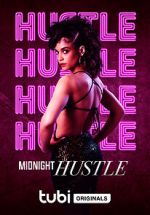 Watch Midnight Hustle Megavideo