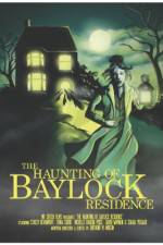 Watch The Haunting of Baylock Residence Megavideo