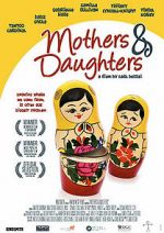 Watch Mothers & Daughters Megavideo