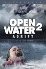 Watch Open Water 2: Adrift Megavideo