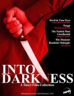 Watch Into Darkness: A Short Film Collection Megavideo