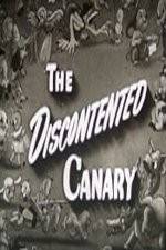 Watch The Discontented Canary Megavideo