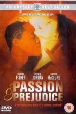 Watch Passion and Prejudice Megavideo