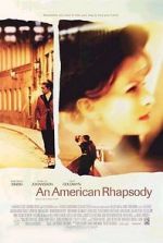 Watch An American Rhapsody Megavideo