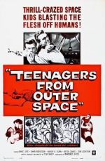 Watch Teenagers from Outer Space Megavideo