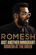 Watch Romesh Ranganathan: Just Another Immigrant - Romesh at the Greek Megavideo