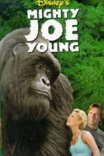 Watch Mighty Joe Young Megavideo