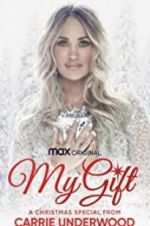 Watch My Gift: A Christmas Special from Carrie Underwood Megavideo