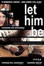 Watch Let Him Be Megavideo