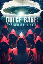 Watch Dulce Base: The New Illuminati Megavideo