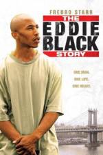 Watch The Eddie Black Story Megavideo