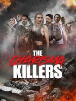 Watch The Charisma Killers Megavideo