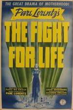 Watch The Fight for Life Megavideo