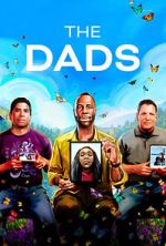Watch The Dads (Short 2023) Megavideo